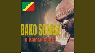 BAKO SOMBA (feat. BIRAMAN ROUGE)