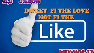 D J JASON dweet fi the love mix