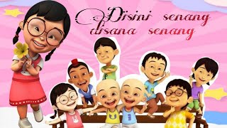 Disini Senang Disana Senang Versi Upin Ipin | Lagu Anak Indonesia | Lagu Anak Terpopuler / lirik.