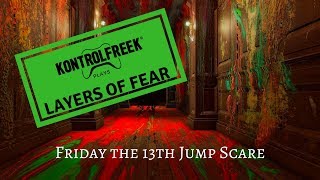 KontrolFreek Streams: Friday the 13th Layers of Fear