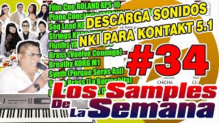 DESCARGA SONIDOS NKI PARA KONTAKT 5 (LOS SAMPLES DE LA SEMANA #34)