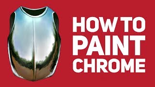 How to Paint Chrome