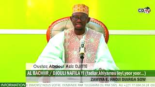 AL BACHIR - DJOULI NAFILA YI AK OUSTAZ ABDOUL AZIZ DJITTE