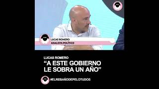 "A ESTE GOBIERNO LE SOBRA UN AÑO"