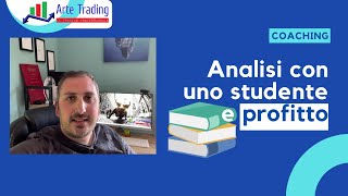 Analisi di trading con uno studente e profitto