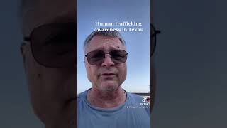 Human Trafficking Awareness in Texas