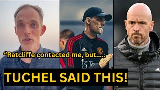 Thomas Tuchel REACTION on moving to Manchester United to replace TEN HAG as INEOS Starts discussion