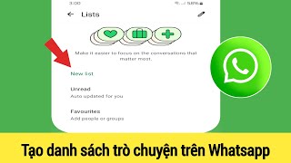 Cách tạo danh sách trò chuyện WhatsApp | Tạo danh sách trò chuyện mới trên WhatsApp