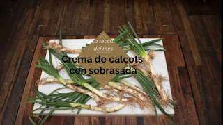 Crema de calçots con sobrasada - Las Recetas de El Nacional