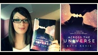 [Recensendo]: "ACROSS THE UNIVERSE" - Beth Revis