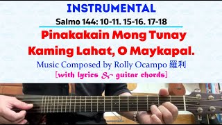 [INSTRUMENTAL] for 28 July 2024 Mass | Salmo 144: Pinakakain Mong Tunay Kaming Lahat, O Maykapal.