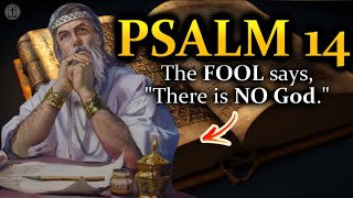 Psalm 14 "There is No GOD" (With Words - NIV)