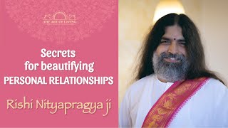 Secrets for beautifying Personal Relationships