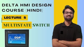 5 - Delta HMI Design | Multistate Switch | Vidyatrans