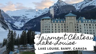 Fairmont Chateau Lake Louise