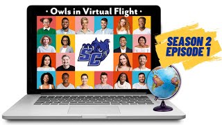 Owls in Virtual Flight: Season 2, ep. 1, Meet our Alumni