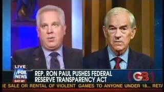 Glenn Beck Interviews Ron Paul and says Paul Is NOT Crazy!