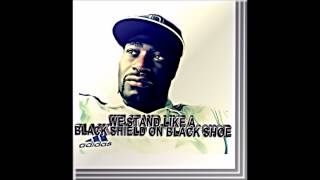 WE STAND LIKE A BLCK SHIELD ON A BLACK SHOE BY PACROC7ING@7ingStudios