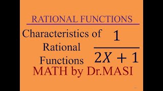 Function 1/(2x+1) , Characteristics of Reciprocal Function