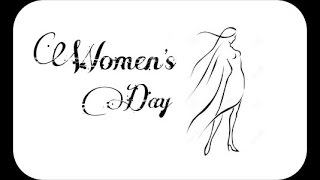 Tribute to women || HAPPY WOMEN'S DAY