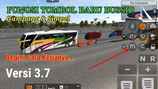 Fungsi dan Cara Kerja Tombol Baru Bussid Versi 3.7 || Tombol Cruiser