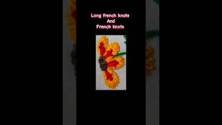 Long french knots and french knots tutorials #shorts