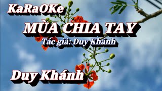 Karaoke Mùa Chia Tay _ Duy Khánh