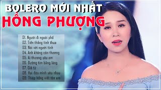 Album Bolero Hay Nhất Của Hồng Phượng - Liên Khúc Người Đi Ngoài phố, Tiền Thắng Tình Thua