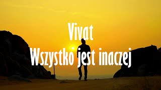 Wszystko jest inaczej - Vivat - cover by P.Kuniniec