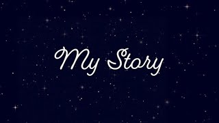 My Story