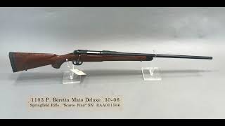 1103 P  Beretta Mato Deluxe .30-06 Sprg. Rifle, Dakota Arms, SCARCE FIND [October 18, 2024]