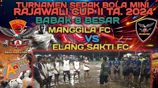 Manggila Fc [Lambu] Vs Elang Sakti [Ds. Oi Fo'o] Sepak Bola Mini Rajawali Cup 2 Ta. 2024