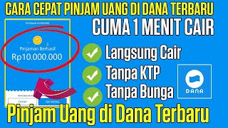 TANPA KTP!! CARA PINJAM SALDO DANA LANGSUNG CAIR - CARA PINJAM UANG DI DANA 2024