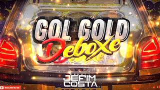 CD HOUSE - GOL GOLD DEBOXE - DJ JEFIM COSTA 2024