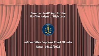 Demo on JustIS App for the Hon'ble Judges of High court