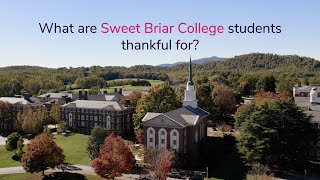 What are Sweet Briar College Students thankful for?