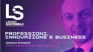 Gianluca Grondona - Professioni, innovazione e business