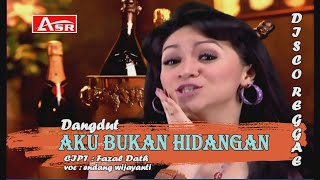 DISCO REGGAE DANGDUT - AKU BUKAN HIDANGAN ( Official Video Musik ) HD