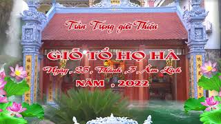 Giỗ Tổ Họ Hà 25 / 3/ 2022