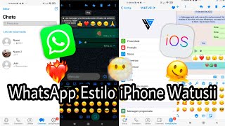 Nuevo WhatsApp Estilo iPhone Watusii en Android Imune Actualizado 2022