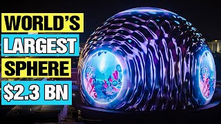 The Las Vegas $2.3BN Mega Sphere