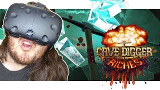 Cave Digger - Riches DLC - #1 - HTC Vive