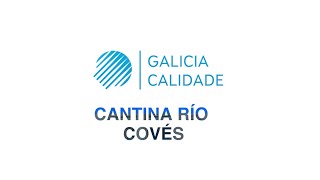 Cantina Rio Coves #withgaliciaqualityseal