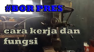 #BOR PRES (cara kerja dan fungsi)