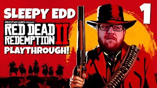 RED DEAD REDEMPTION 2! PLAY THROUGH! EP 1