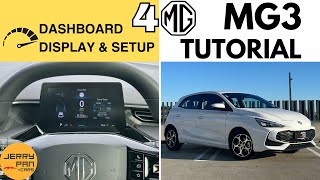 NEW MG3 User Guide - 4. Digital Dashboard Display & Settings - Detailed Walkthrough Tutorial