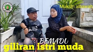 Film komedi lombok terlucu muksin albawah  "' BEMADU " giliran istri muda