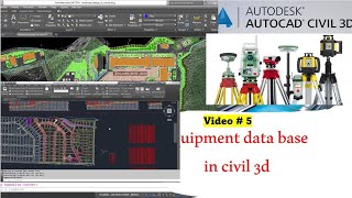 Equipment  data base and survey data base setting in civil 3D