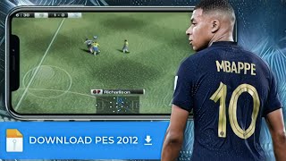 DOWNLOAD PES 2012 COM BRASILEIRÃO E EUROPEU ATUALIZADO 2024 PARA ANDROID (NOVA ATUALIZAÇÃO PES 2012)