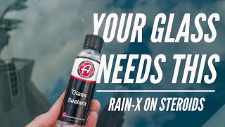 Don't Drive In The Rain Without THIS: Adam's Polishes Glass Sealant How To and Review